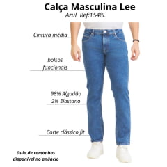 Calça Masculina Lee Jeans Azul Médio 1015 Classic Fit Ref:1548L