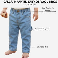 Calça Infantil Baby Os Vaqueiros Carpinteira Delave Unissex Com Elastano - REF:V23-10020
