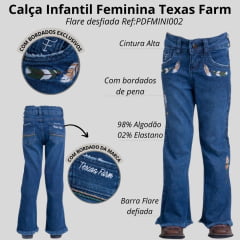 Calça Infantil Feminina Texas Farm Essence Azul Jeans C/ Bordado Penas E Barra Flare Desfiada Ref: PDFMIN002