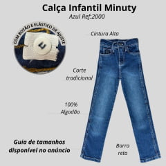 Calça Infantil Minuty Reta Modelo Grande Jeans Azul Ref:2000