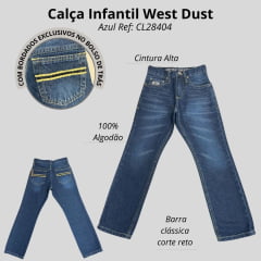 Calça Infantil Menino West Dust Jeans Azul Médio Reta White Label Relaxed Fit Elvis Ref:CL28404