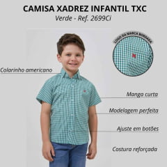 Camisa Infantil TXC Custon Xadrez Verde Manga Curta Ref: 2699Ci