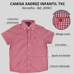 Camisa Infantil TXC Manga Curta Custom Xadrez Vermelho Ref:26699CI