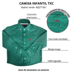 Camisa Infantil TXC Manga Longa Regular Tricoline Xadrez Verde Escuro e Branco Bordado Vermelho Ref:2718LI