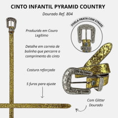 Cinto Infantil Pyramid Country de Couro Com Glitter Dourado e Fivela Prata - Ref: 804