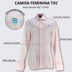 Camisa Feminina TXC Custom Manga Longa Rosa Bordado Azul Listrado - Ref: 12242L