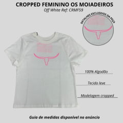 Camiseta Cropped Feminino Os Moiadeiros Manga Curta Off White Com Logo Bordado Longhorn Rosa Neon Ref:CRMF59