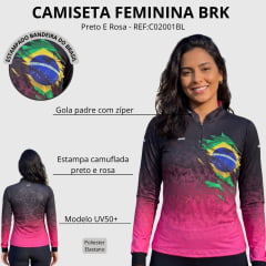Camiseta Feminina BRK Agro Camuflado Preto E Rosa Bandeira Do Brasil UV50+ Manga Longa Gola Padre Com Ziper REF:C02001BL
