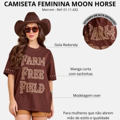 Camiseta Feminina Moon Horse T-shirt Over Marrom Farm Free Field Com Tachinhas Ref: 01.11.432