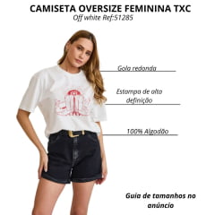 Camiseta Feminina TXC Oversize Fio 30 Manga Curta Off White Estampada Botas E Logo Vermelho Ref:51285