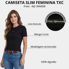 Camiseta Feminina TXC Slim RAM Manga Curta Preto Logo Preto Ref:RAM008